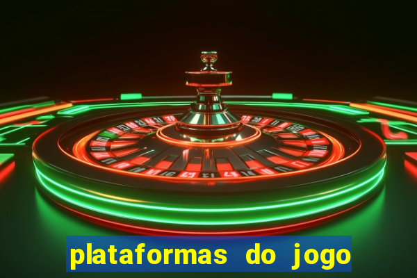 plataformas do jogo do tigre